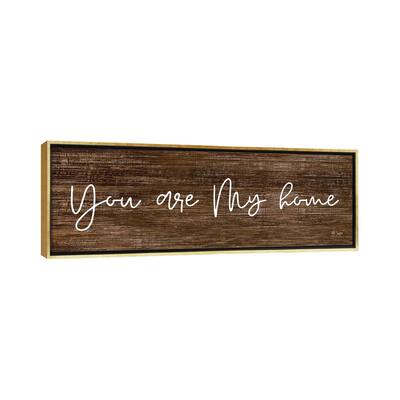 iCanvas "You Are My Home" by Jaxn Blvd. Framed