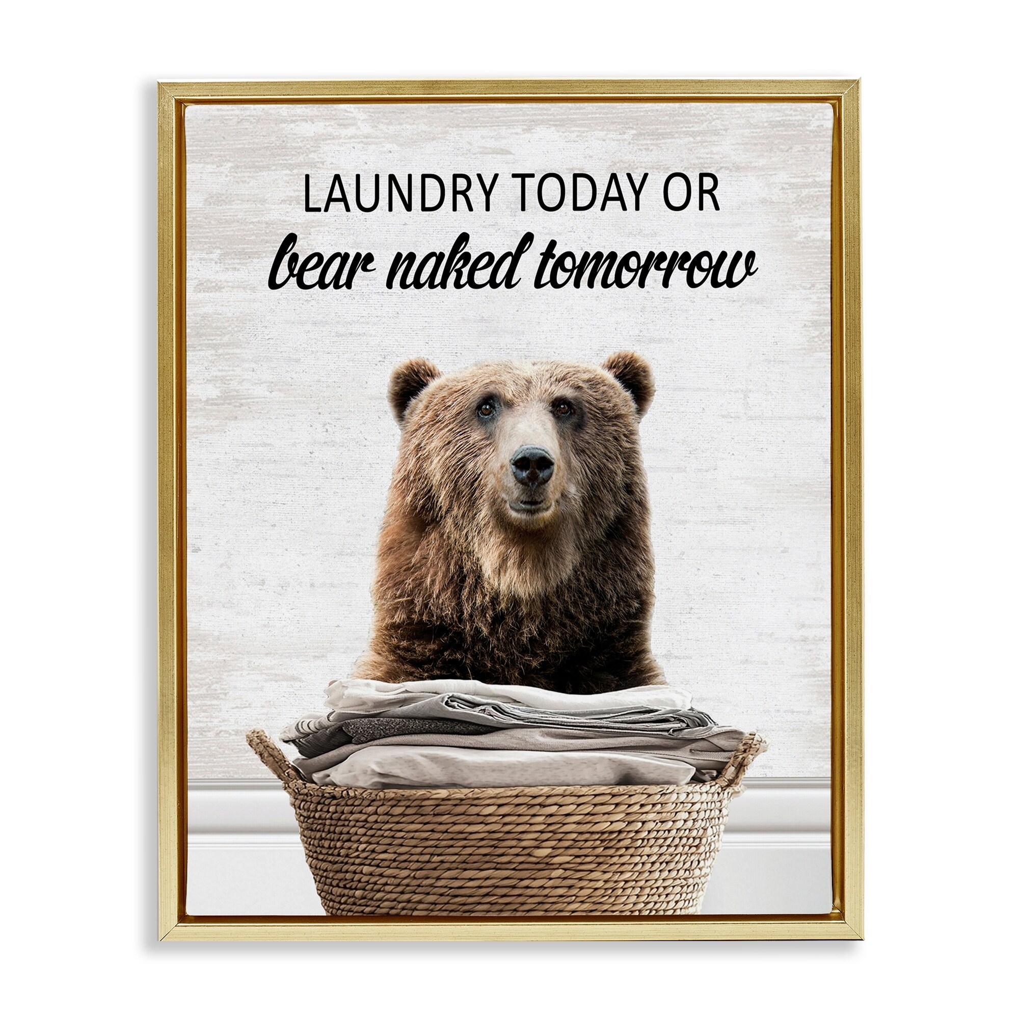 Stupell Laundry Or Bear Naked Framed Floater Canvas Wall Art Design By Lettered and Lined