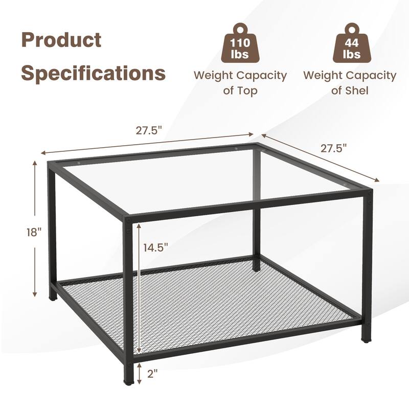 Tempered Glass and Black Metal 2-Tier Coffee Table with Mesh Shelf and 110 lbs Capacity - 27.5" x 27.5" x 18"