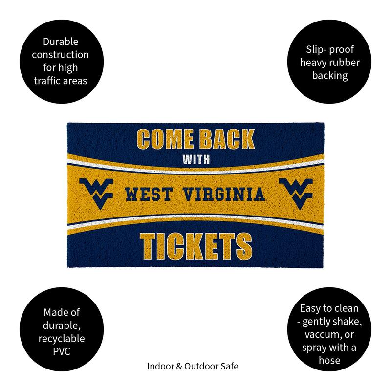 West Virginia University 28 in. x 16 in. PVC "Come Back With Tickets" Trapper Door Mat