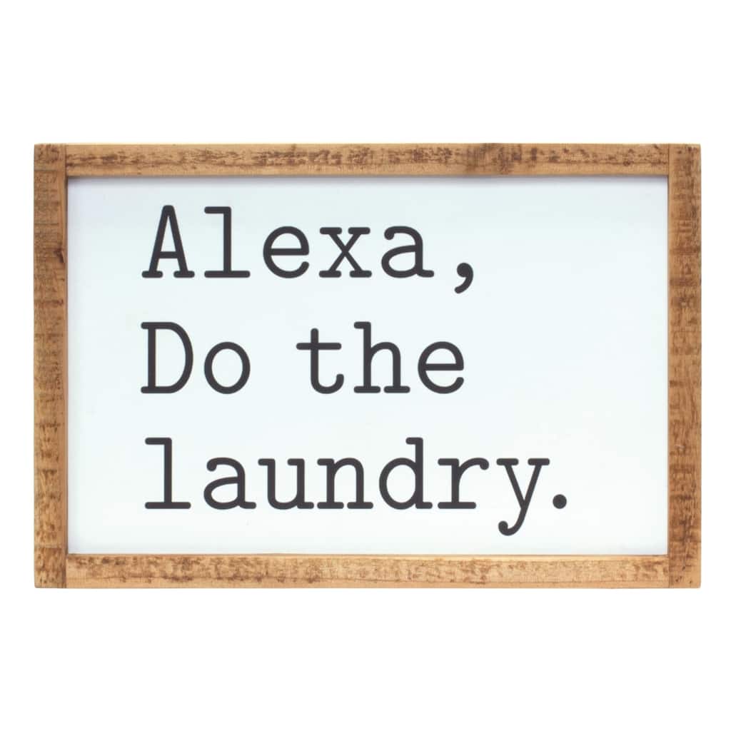 12" Framed "Alexa, Do the Laundry" Wall Sign