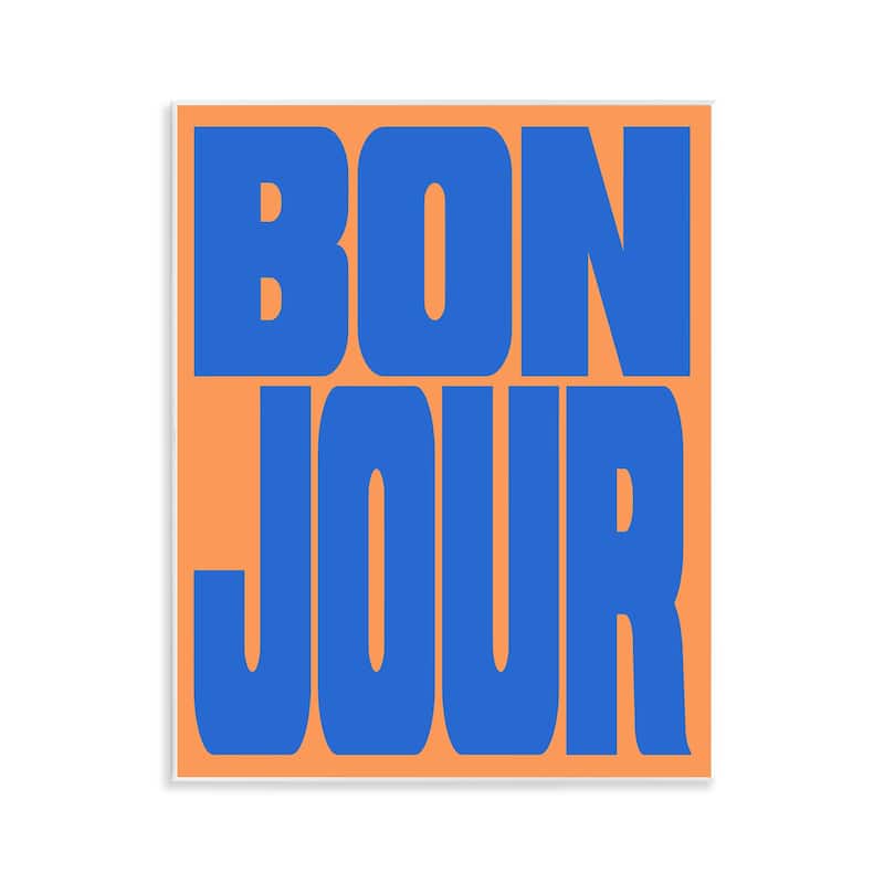 Stupell Bonjour Blue & Orange Wall Plaque Art Design By House of Lulu - 11 x 14