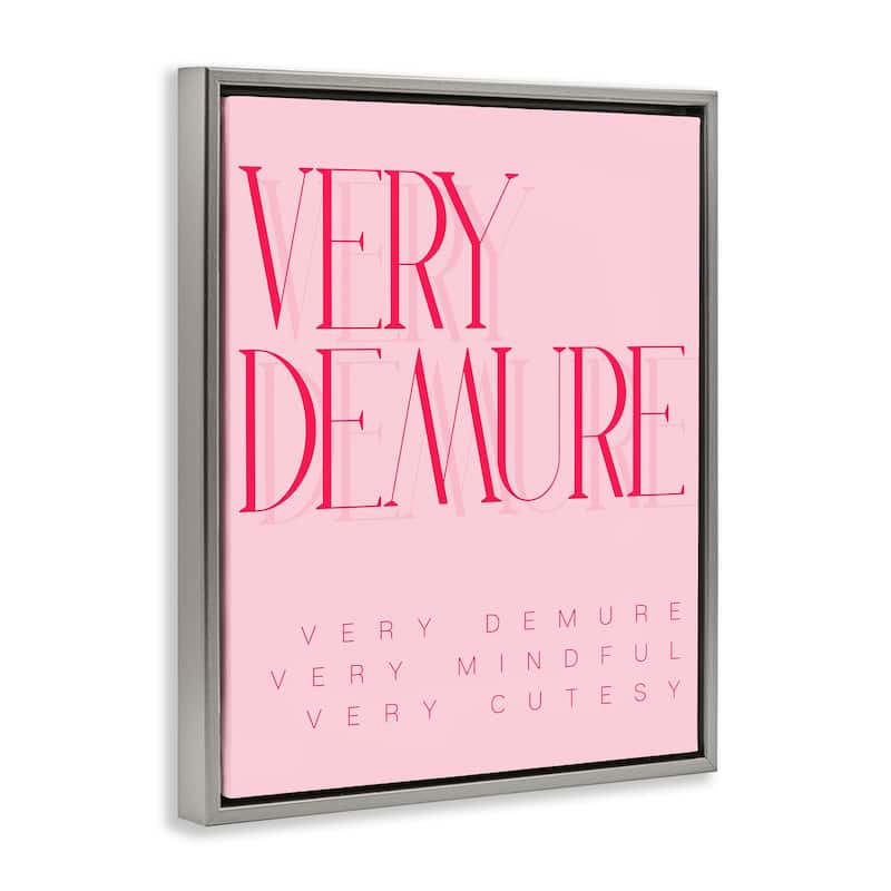 Stupell Elegant Pop Culture Phrase Framed Floater Canvas Wall Art Design By Lil' Rue