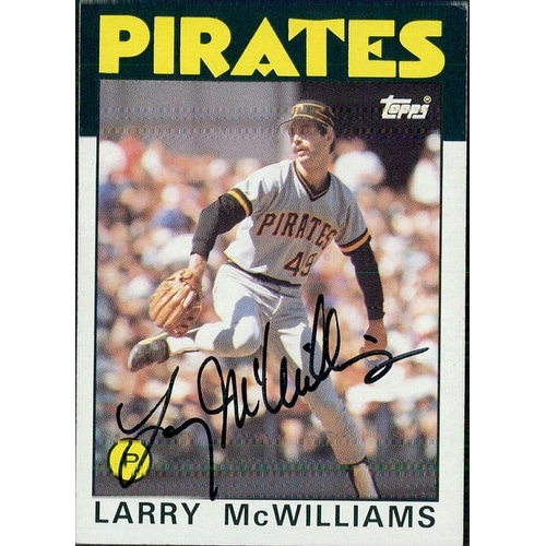 Signed McWilliams Larry Pittsburgh Pirates 1986 Topps baseball Card autographed