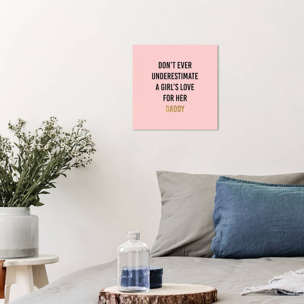 Wynwood Studio Prints Typography and Quotes Love My Dad Pink and Pastel Pink Modern & Contemporary Wall Art Canvas Print