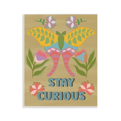 Stupell Stay Curious Butterfly Wall Plaque Art Design By Julia Fox