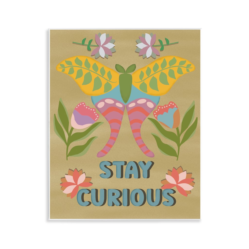 Stupell Stay Curious Butterfly Wall Plaque Art Design By Julia Fox