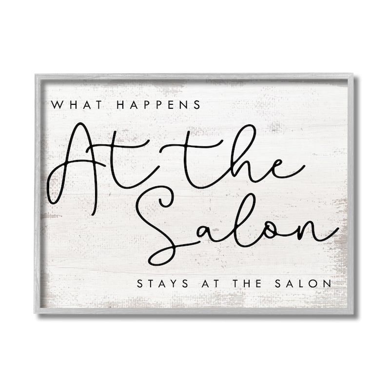 Stupell What Happens at the Salon Phrase Beauty Sentiments Framed Wall Art