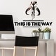 preview thumbnail 3 of 4, Black & Grey This Is The Way Wall Decals by RoomMates