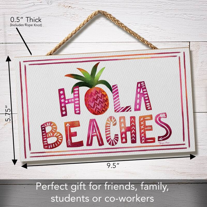 Hola Beaches Hanging Wood Sign 9.5" x 5.75" Made in the USA