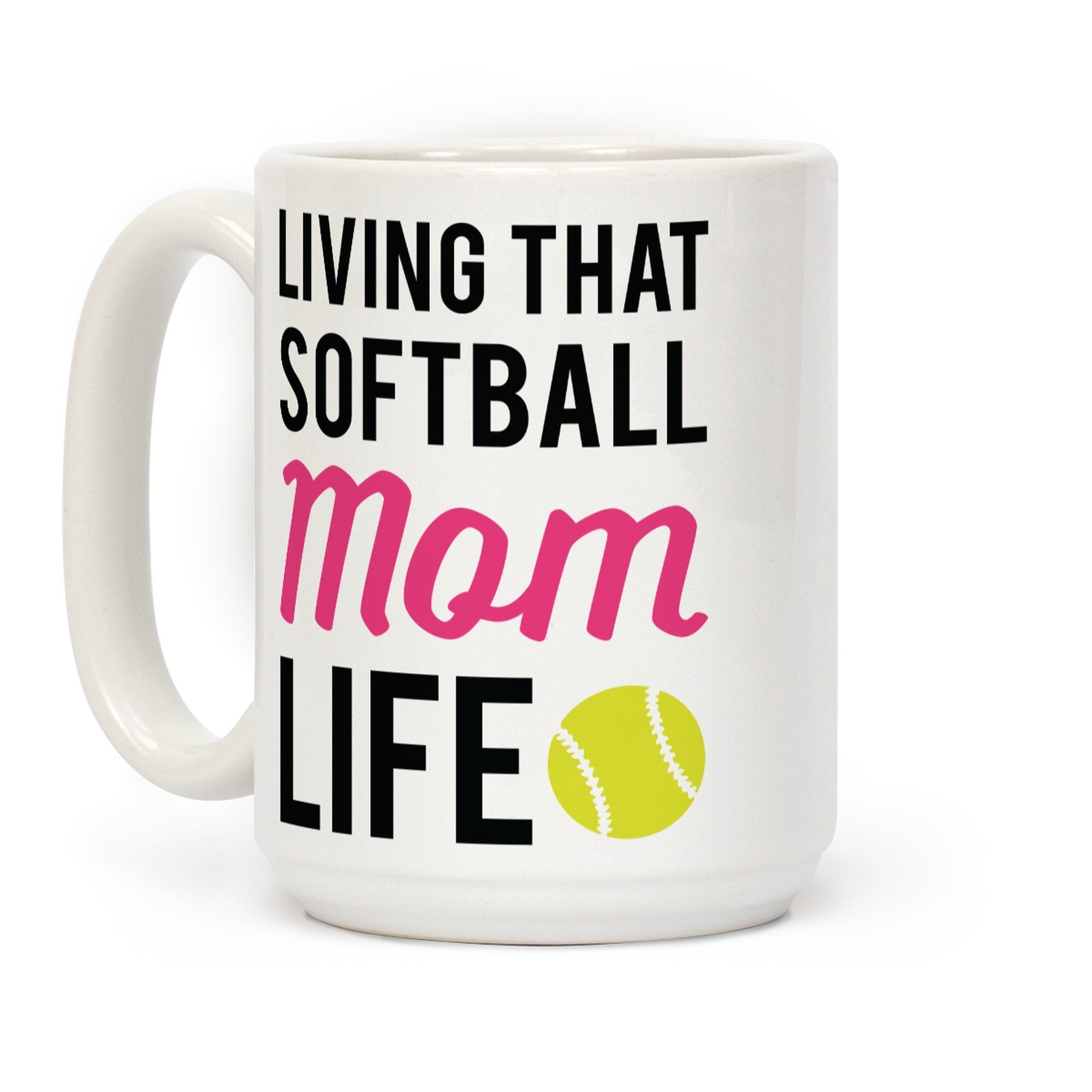 Living The Mom Life Coffee Mug