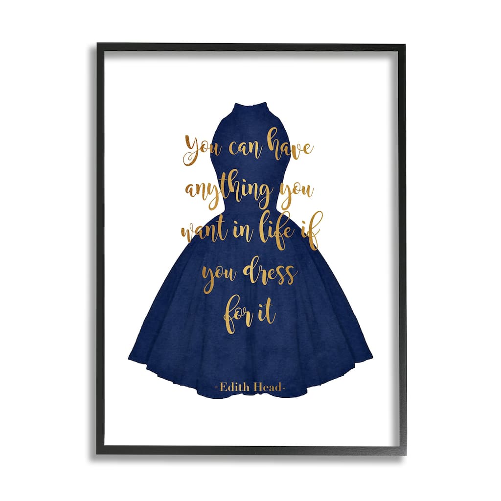 Stupell If You Dress For It Quote Blue Gown Fashion Framed Wall Art