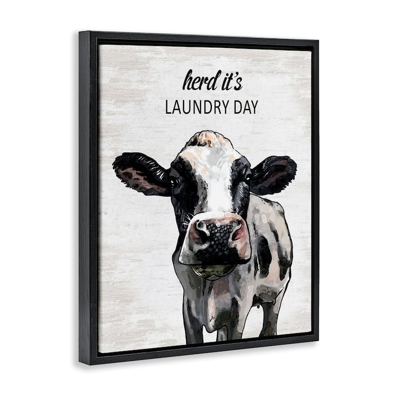 Stupell Herd It's Laundry Day Cow Framed Floater Canvas Wall Art Design By Lettered and Lined