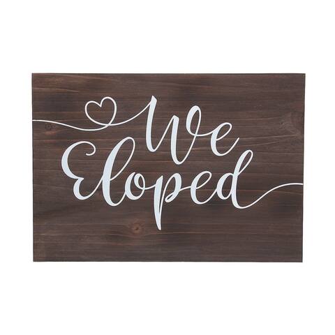 We Eloped Wedding Sign, Wedding Supplies, Home Decor, 1 Piece - 10" X 7"
