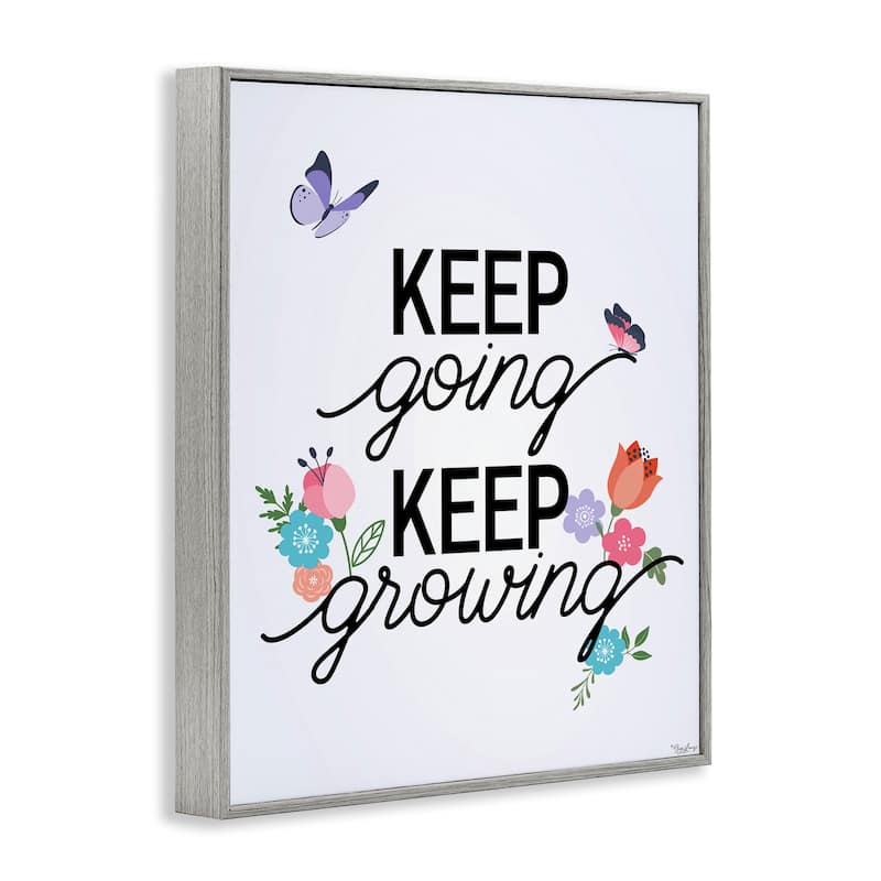 Stupell Keep Going & Growing Framed Giclee Art Design By Gigi Louise
