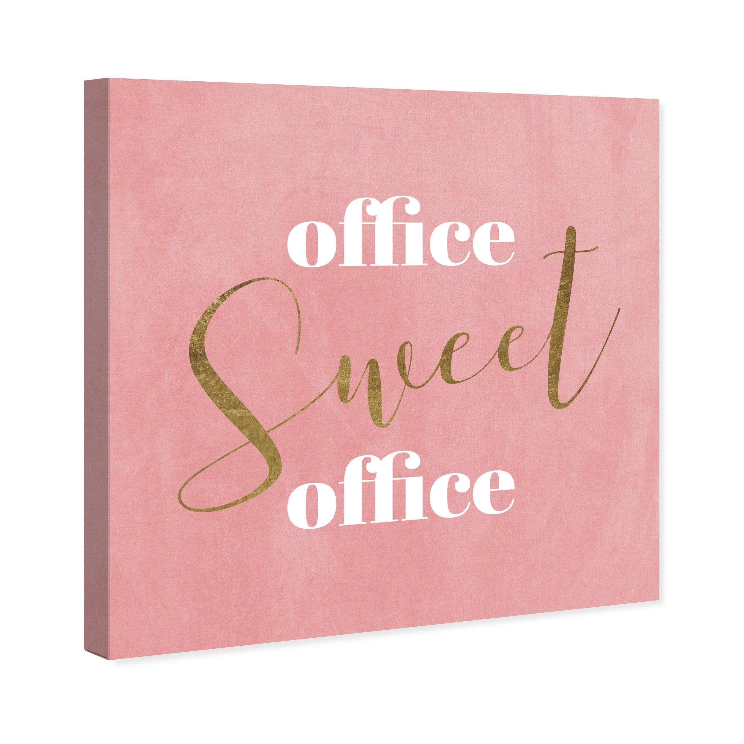 Oliver Gal \'Office Sweet Office\' Typography and Quotes Wall Art Canvas Print  Motivational Quotes and Sayings - Gold, Pink - Bed Bath & Beyond - 32479874 | Poster
