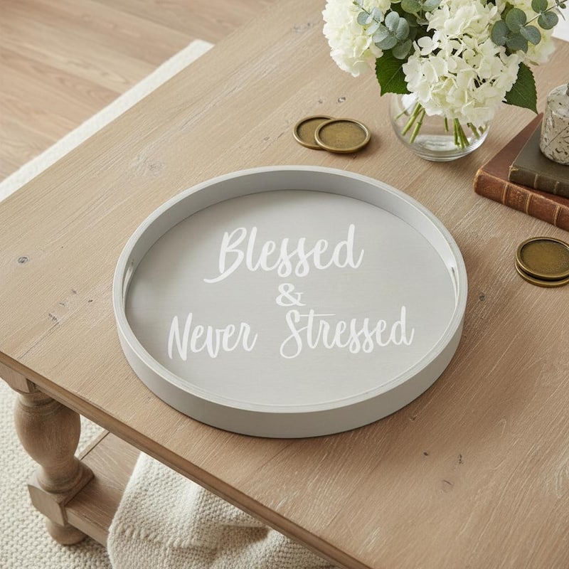HomeRoots 14" Gray And White Blessed and Never Stressed Round Serving Tray With Handles - 13.75 in. x 1.65 in. x 13.75 in. - White/Gray - 13.75 in. x 1.65 in.  x 13.75 in.