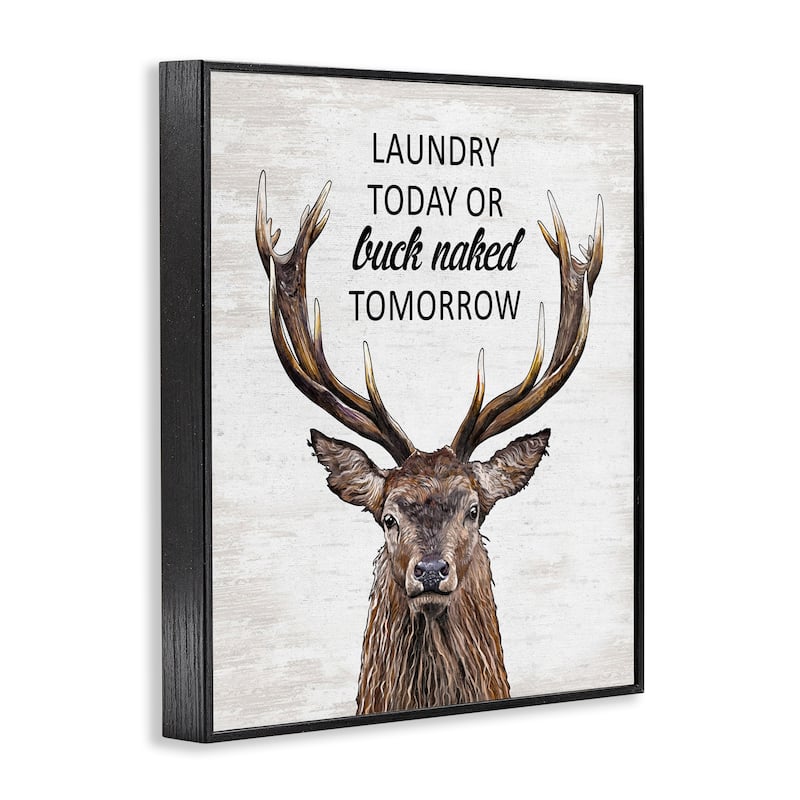 Stupell Buck Naked Tomorrow Funny Laundry Framed Giclee Art Design By Lettered and Lined