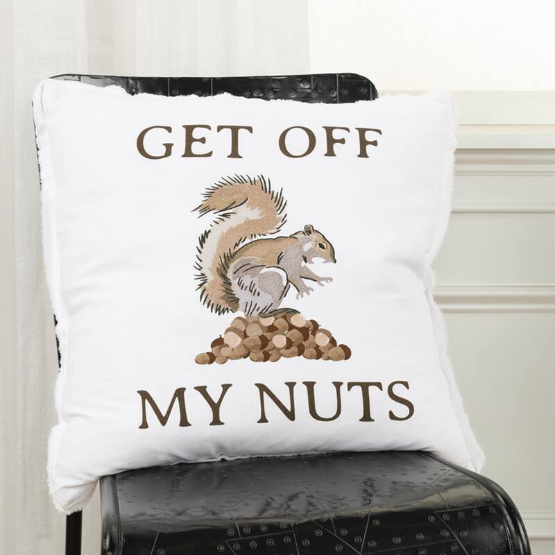 "Get Off My Nuts" Pillow Cover