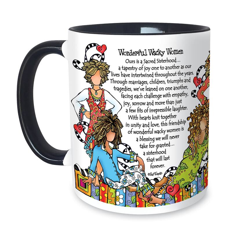 Sisterhood of Wonderful Wacky Women Ceramic Mug - 4.630 x 4.380 x 4.380