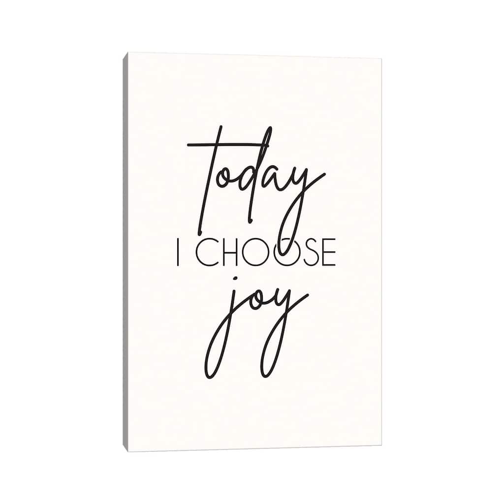 iCanvas "Today I Choose Joy" by Nicole Basque Canvas Print