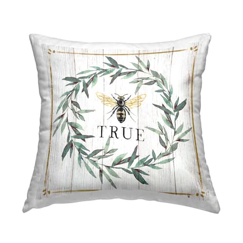 Stupell Industries Bee True Sentiment Country Floral Insect Pun Decorative Printed Throw Pillow by Elizabeth Tyndall