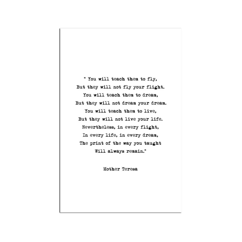 Dream - Mother Theresa Quote Fine Art by Mambo Art Studio - Multi