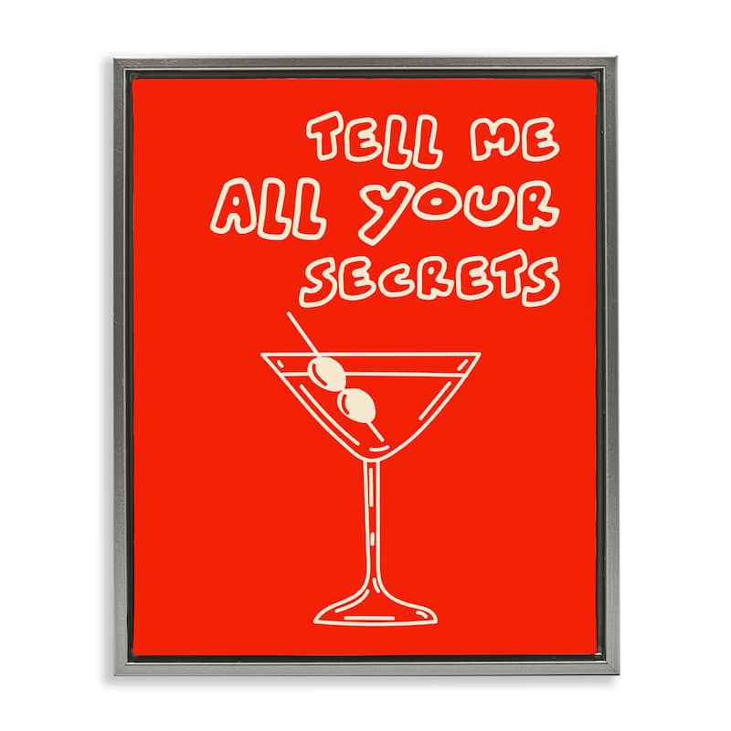 Stupell Tell Me Your Secrets Cocktail Framed Floater Canvas Wall Art Design By House of Lulu - 17 x 21 - Grey