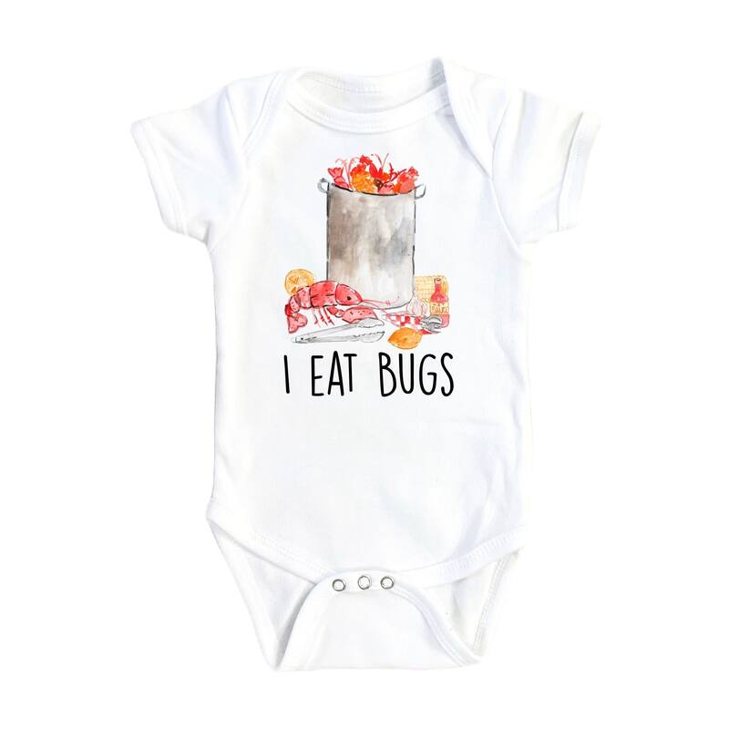I Eat Bugs Crawfish - Baby Boy Girl Clothes Infant Bodysuit Funny Cute Newborn - White - Newborn