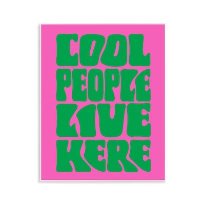 Stupell Cool People Live Here Wall Plaque Art Design By House of Lulu
