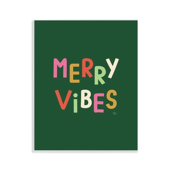 Merry Lean Stupell Merry Vibes Colorful Text Wall Plaque Art Design By Jessica ...