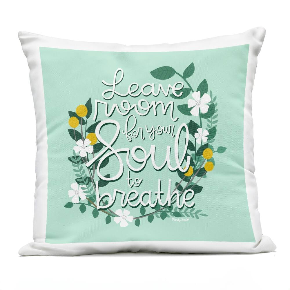 Stupell Room For Soul To Breathe Printed Outdoor Throw Pillow Design by Mandy Ford Art + Illustration