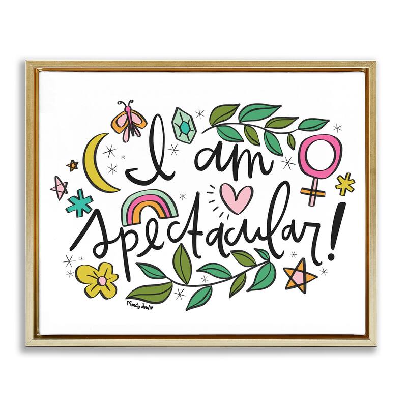 Stupell Motivational I Am Spectacular Framed Floater Canvas Wall Art Design By Mandy Ford Art + Illustration - 21 x 17 - Gold