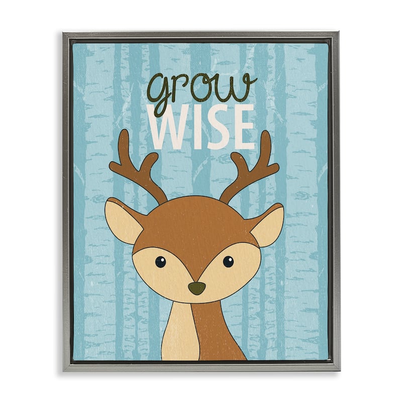 Stupell Grow Wise with Deer Framed Floater Canvas Wall Art Design By Kim Allen - 25 x 31 - Grey