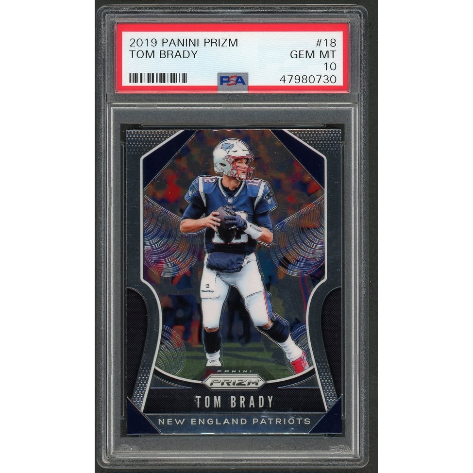 Tom Brady 2019 Panini Prizm Football Card #18 Graded PSA 10 GEM MINT - 8'6" x 11'6"