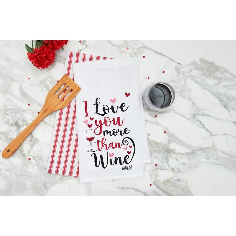 Love You More Than Wine Embroidered Cotton Flour Sack Kitchen Towel