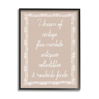 Stupell Dream of Antiques Phrase Framed Giclee Art Design by Lil' Rue ...