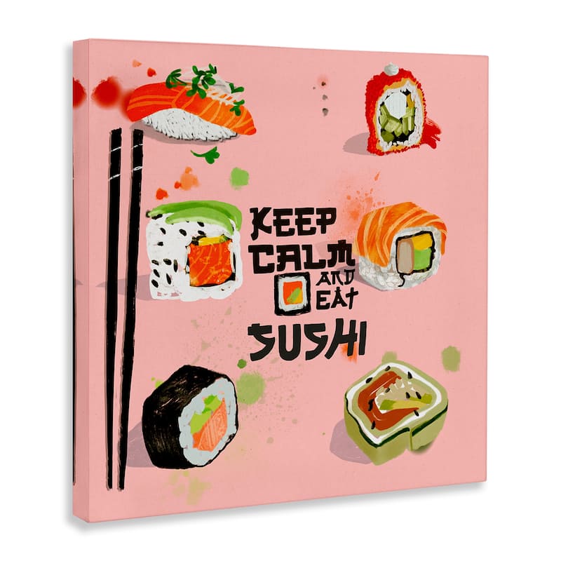 Stupell Keep Calm & Eat Sushi Canvas Wall Art Design By Juliet Rose Philips