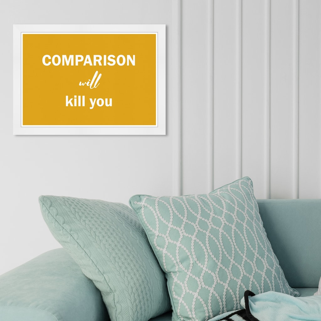 Wynwood Studio 'Dont Compare' Typography and Quotes Wall Art Framed Print Inspirational Quotes and Sayings - Yellow, White
