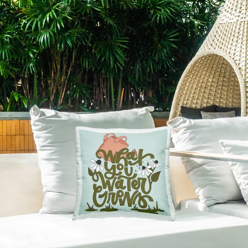 Stupell What You Water Grows Printed Outdoor Throw Pillow Design by Sarah Hickman