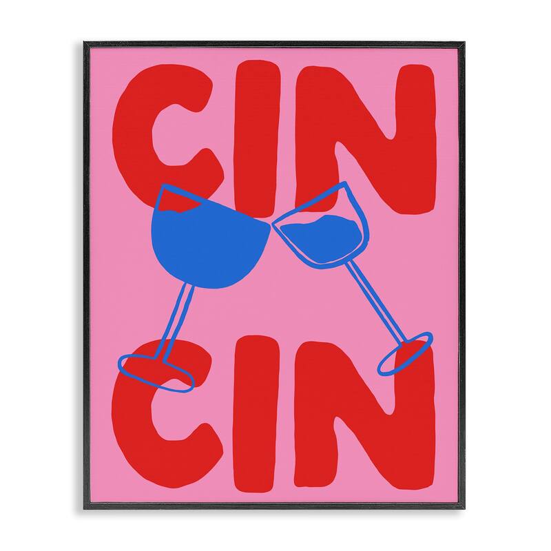 Stupell Bold Cin Cin Cheers Framed Giclee Art Design By House of Lulu - 24 x 30 - Black