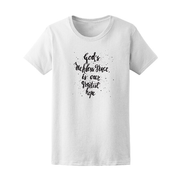 God S Reckless Grace Bible Verse Tee Women S Image By Shutterstock