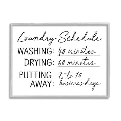 Stupell Laundry Schedule Witty Text Casual Home Sign Framed Wall Art, Design by Lettered and Lined - White