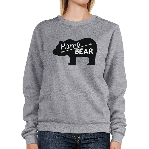Shop Mama Bear Gray Unisex Sweatshirt Unique Mothers Day Gift