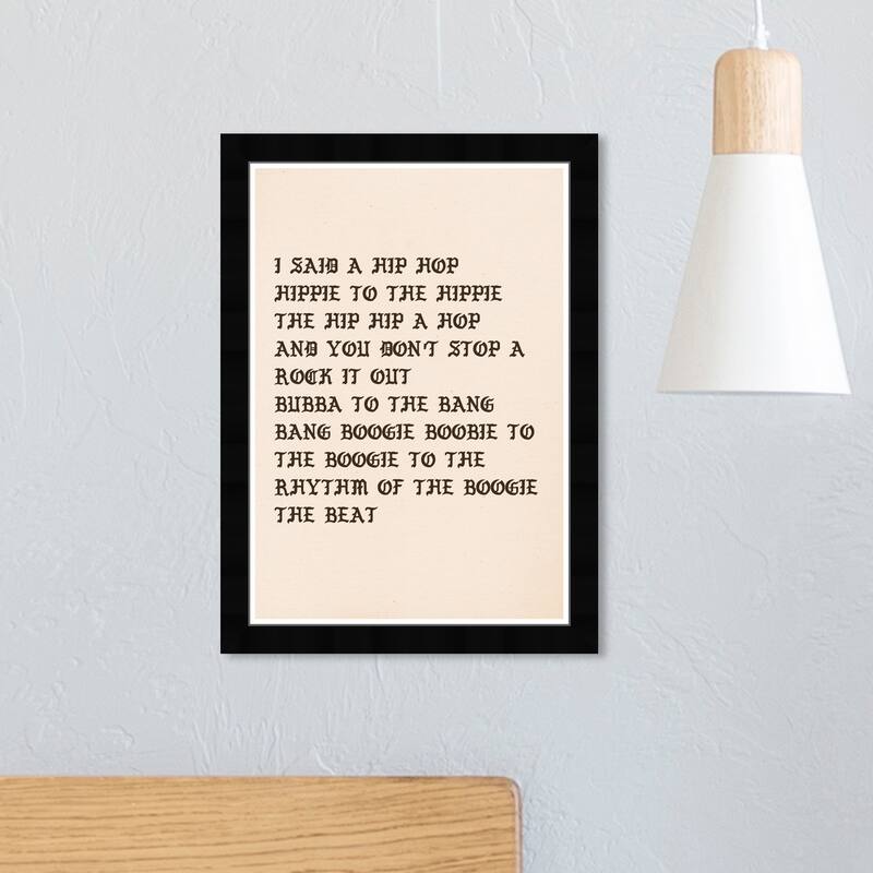 Wynwood Studio 'I Said A Hip Hop' Music and Dance Wall Art Framed Print Music Genres - White, Black - 13 x 19