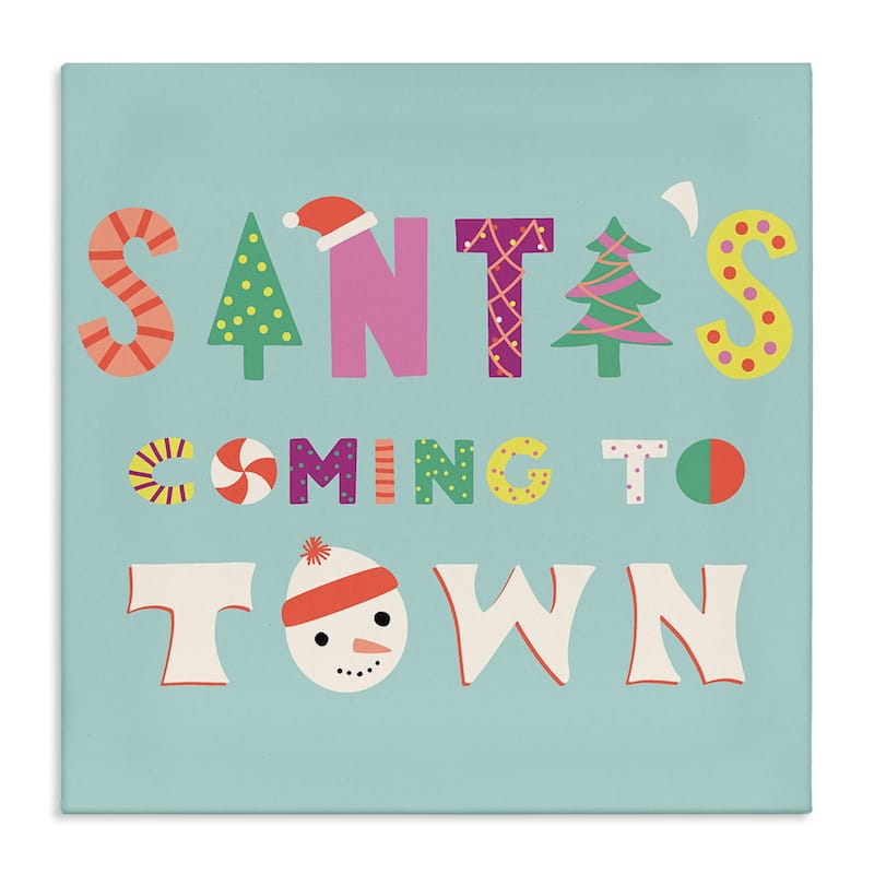 Stupell Whimsical Santa's Coming To Town Canvas Wall Art Design By Sazerelli Designs - 17 x 17