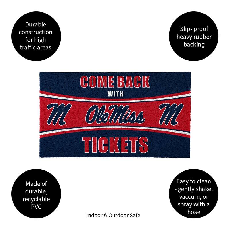 Ole Miss 28 in. x 16 in. PVC "Come Back With Tickets" Trapper Door Mat