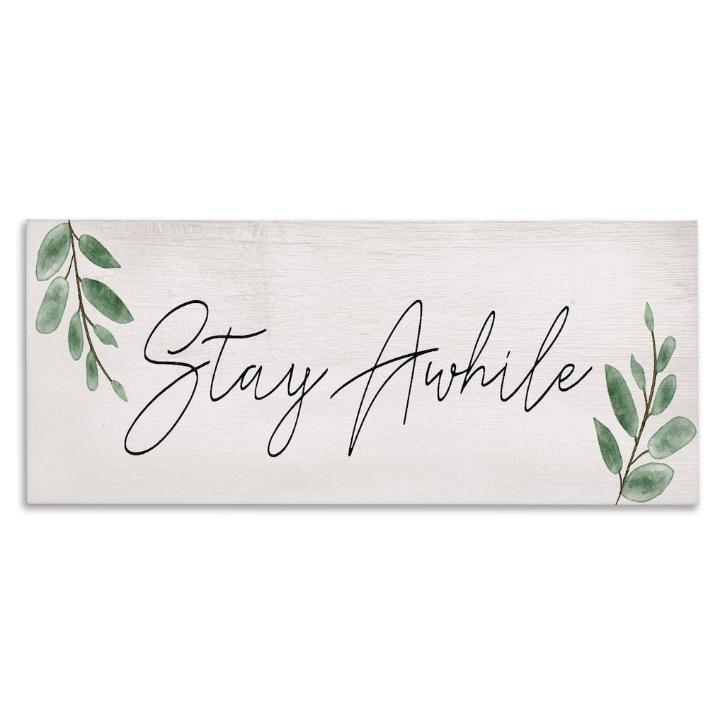 Stupell Stay Awhile with Plant Sprigs Canvas Wall Art Design By Lil' Rue
