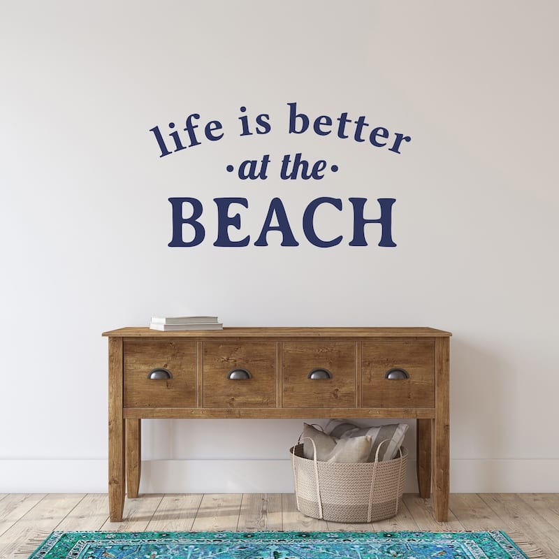 Life Is Better at The Beach Wall Decal 36inch Wide x 20inch Tall