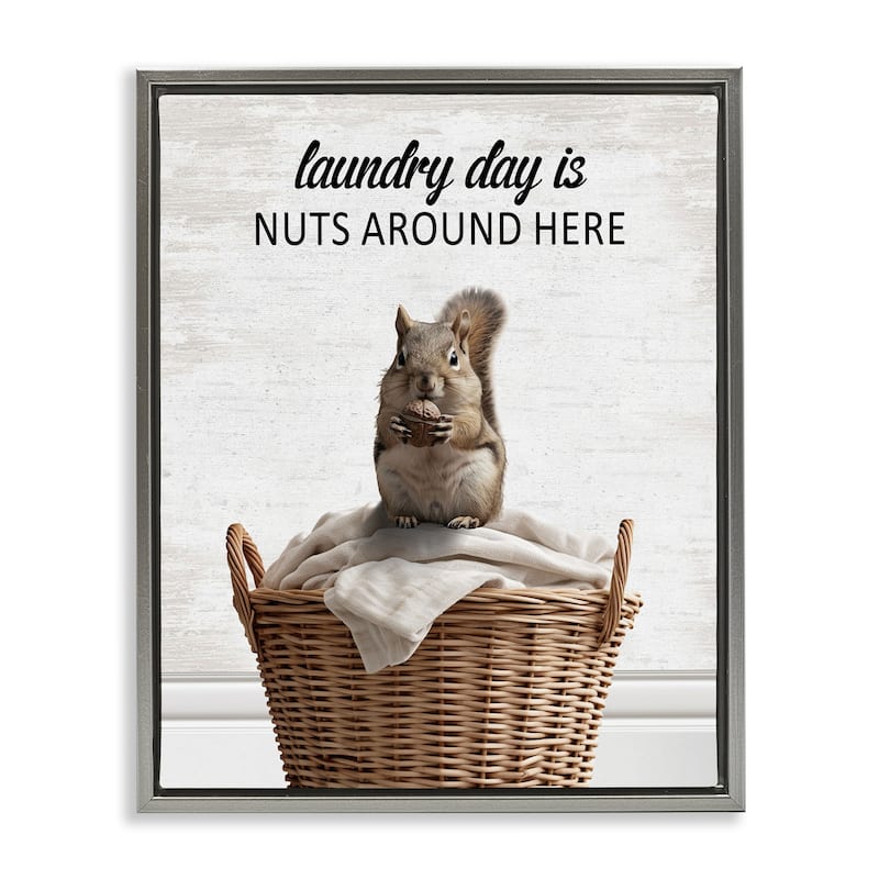 Stupell Funny Laundry Day Is Nuts Framed Floater Canvas Wall Art Design By Lettered and Lined - 25 x 31 - Grey